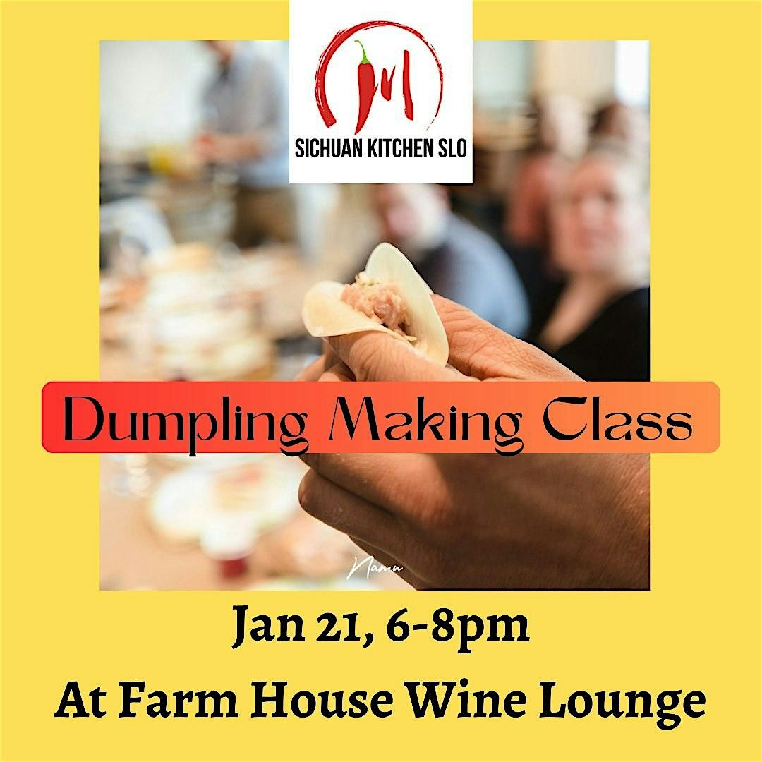 Dumpling Making Class at Farm House Wine Lounge