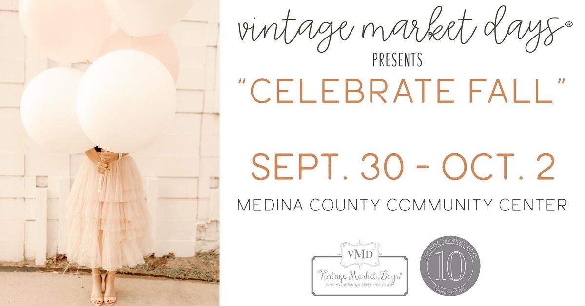 Vintage Market Days\u00ae Central Cleveland presents \u201cCelebrate Fall\u201d