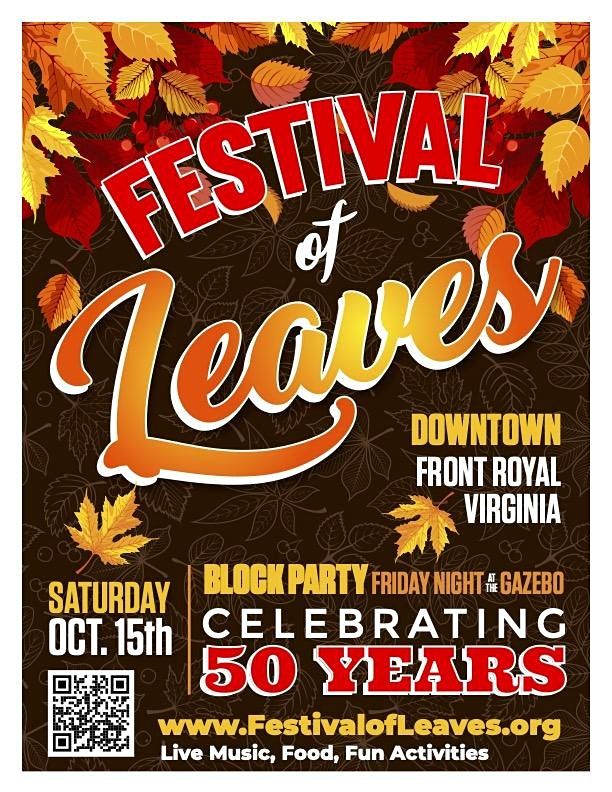 Front Royals Annual Festival of Leaves Front Royal October 15 to