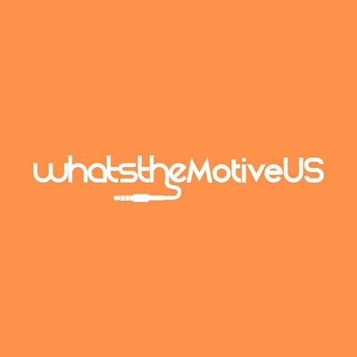 WhatsTheMotiveUS