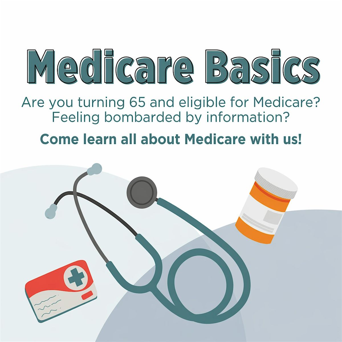 Workshop: Welcome to Medicare in 2026!