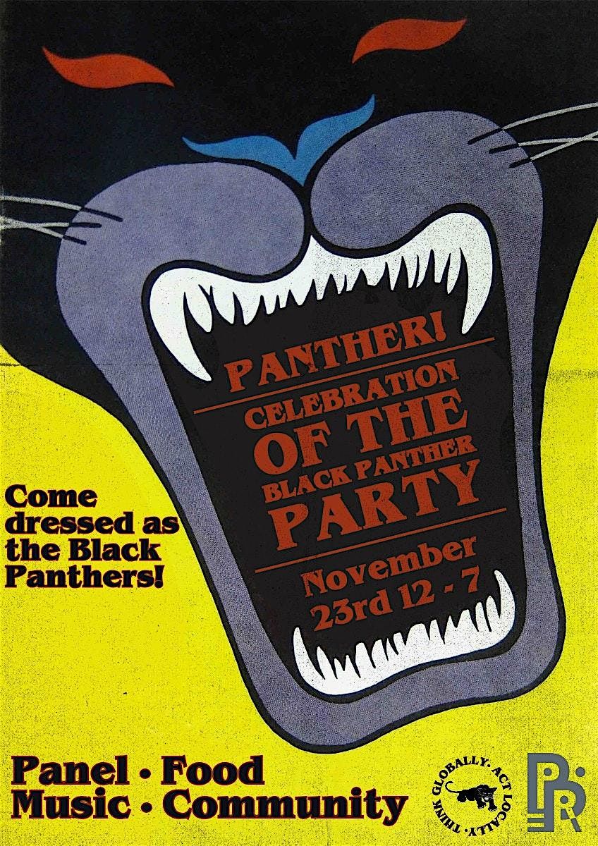 Panther! Celebration of the Black Panther Party