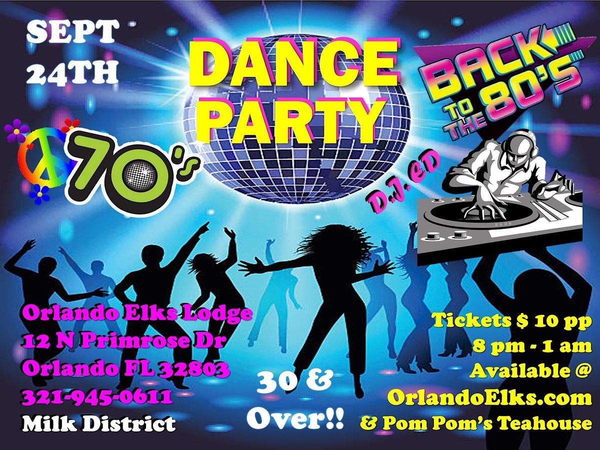 70s and 80s Dance Party | Orlando Florida Elks Lodge #1079 | September ...