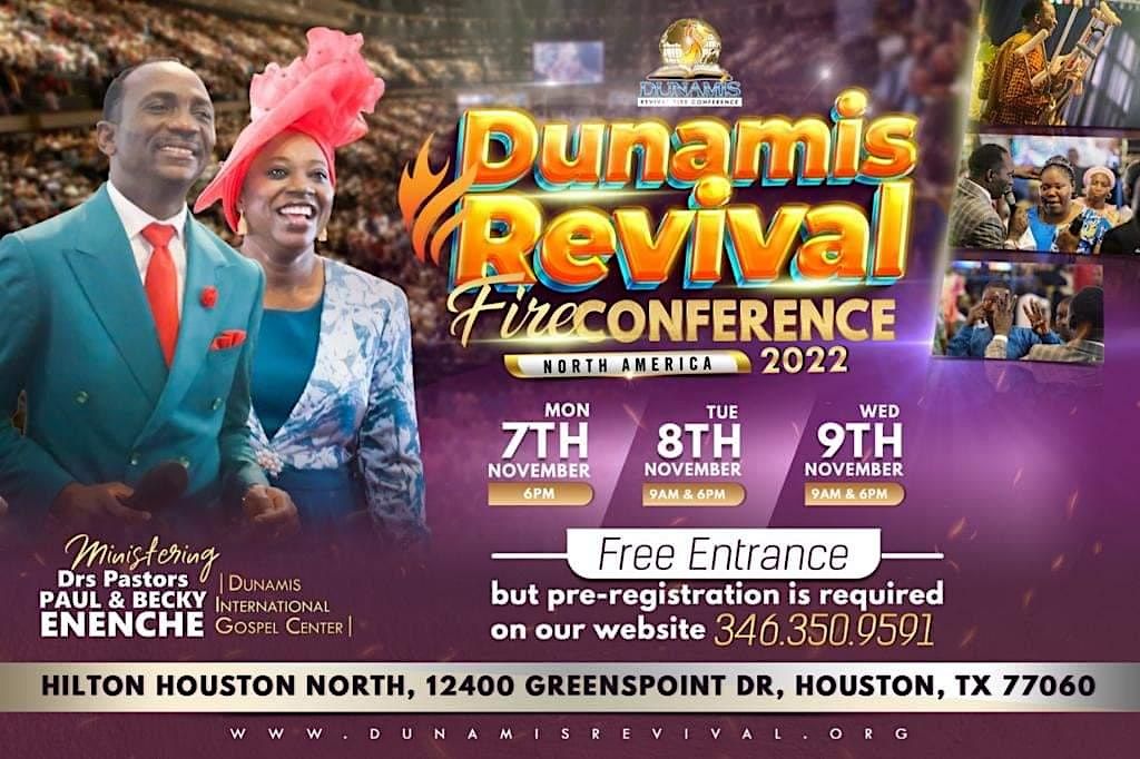 Dunamis Revival Fire Conference North America 2022 Hilton Houston