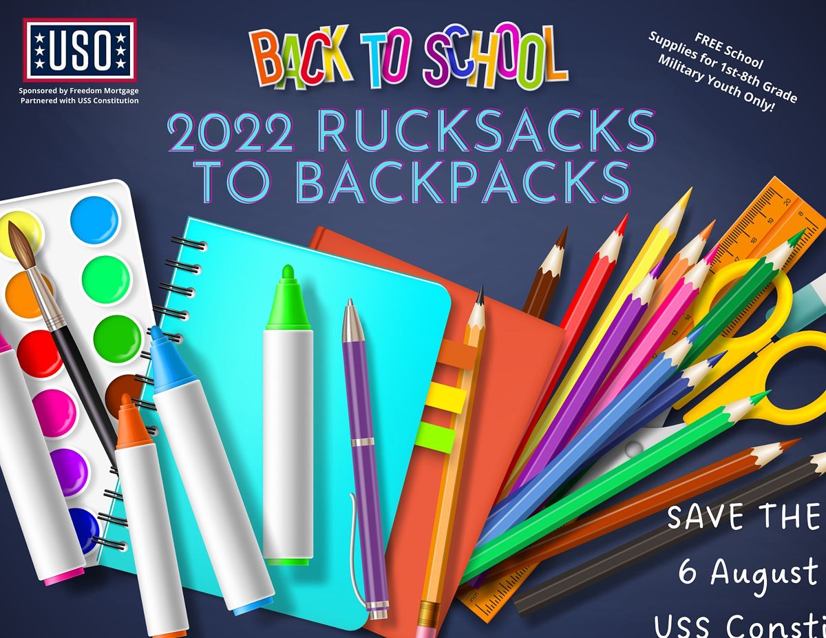 2022 Rucksacks to Backpacks FREE School Supplies!!! USS Constitution Museum, Boston, MA
