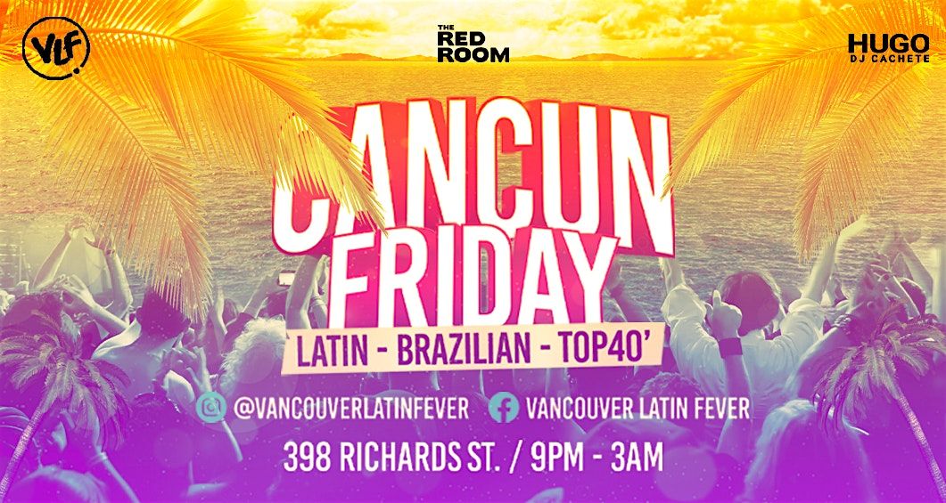 Cancun Nites Fridays Red Room