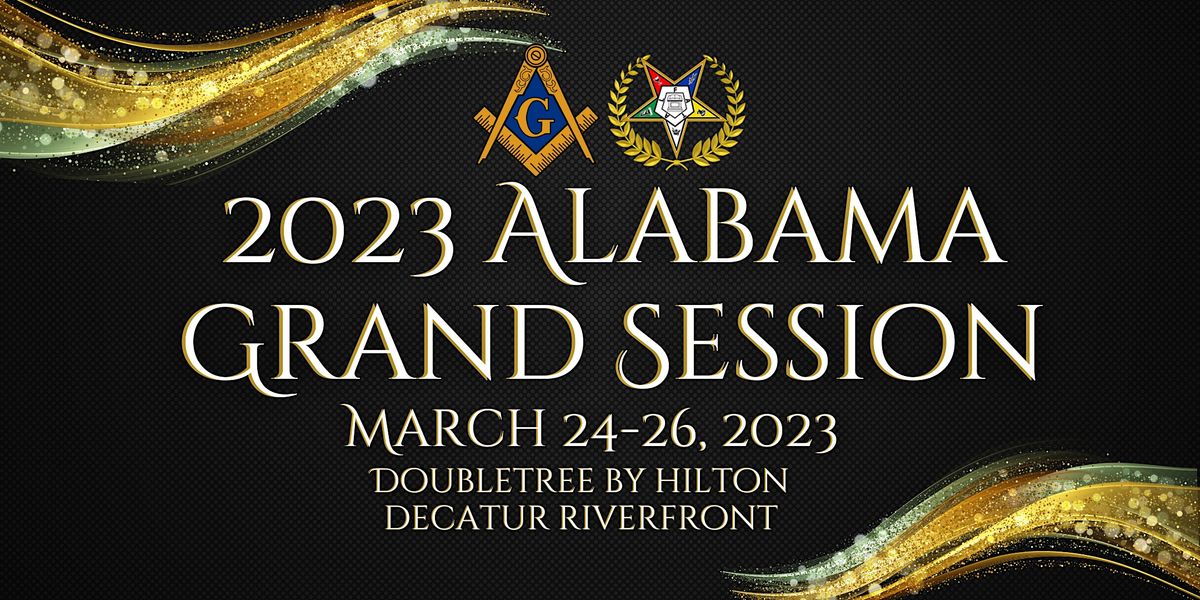 2023 Alabama Grand Session Doubletree by Hilton Decatur Riverfront