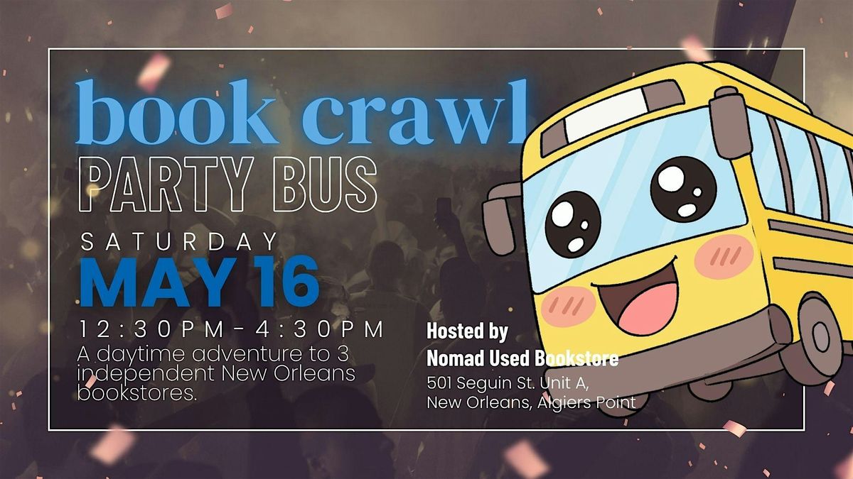 Nomad Book Crawl Party Bus