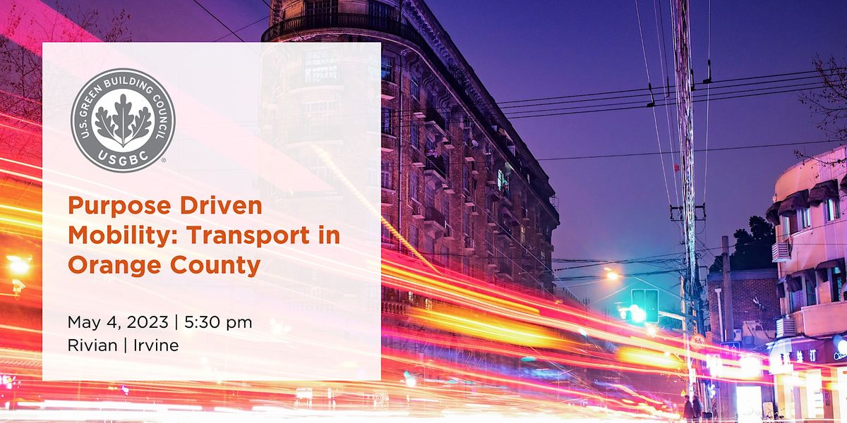 Purpose Driven Mobility Transport in Orange County Rivian corporate