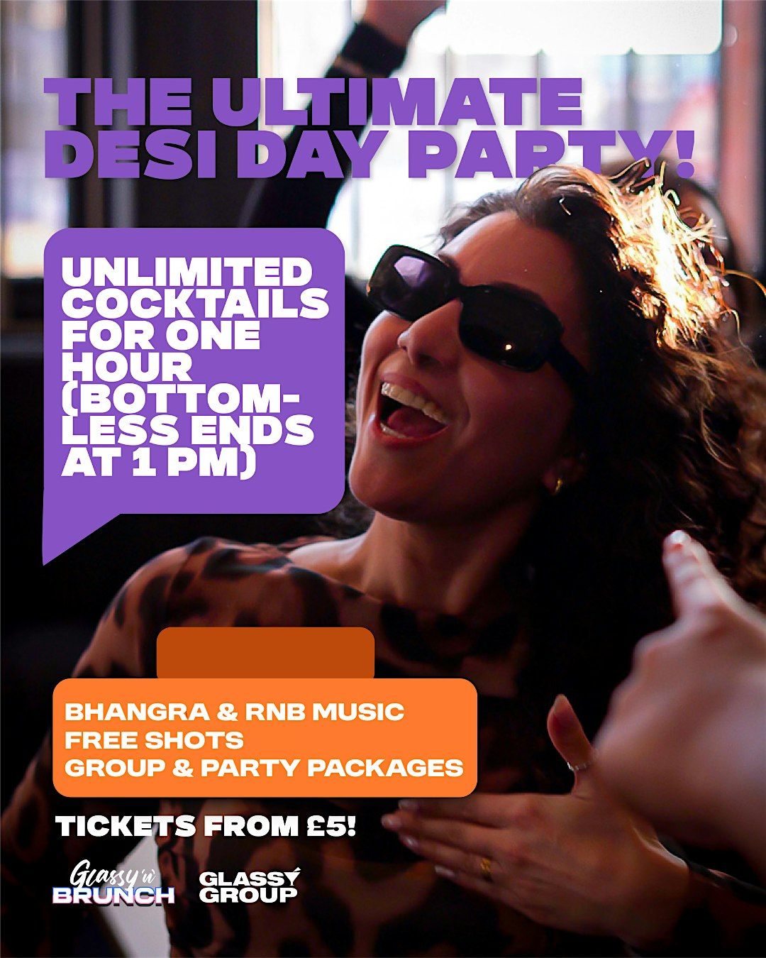 Glassy n Brunch - The Ultimate Desi Day Party (Bhangra, Rnb, Bollywood ...