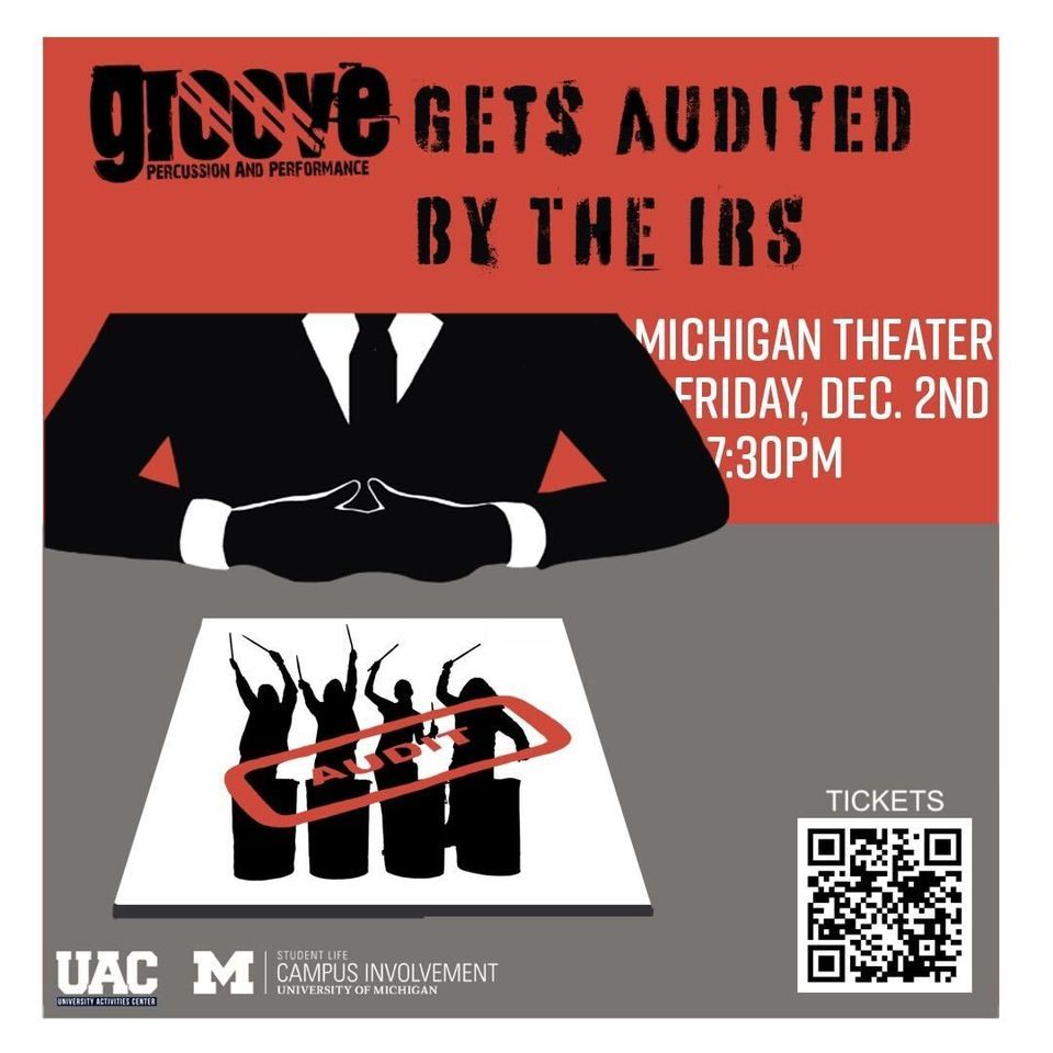 Groove Gets Audited by the IRS The Michigan Theater, Ann Arbor, MI