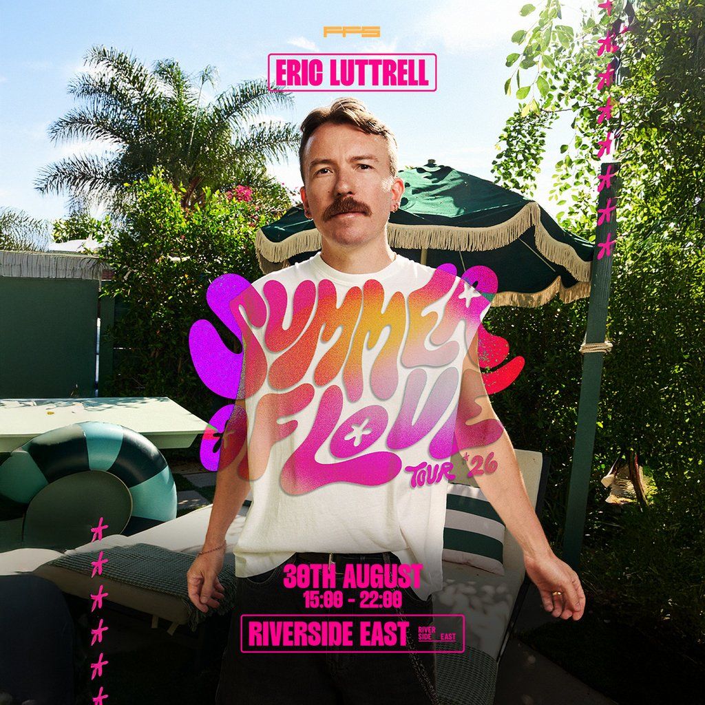 Eric Luttrell - Summer of Love Tour 2026 - London