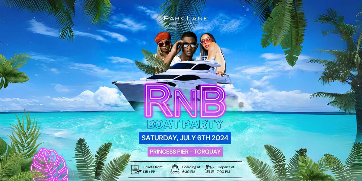 RnB Boat Party