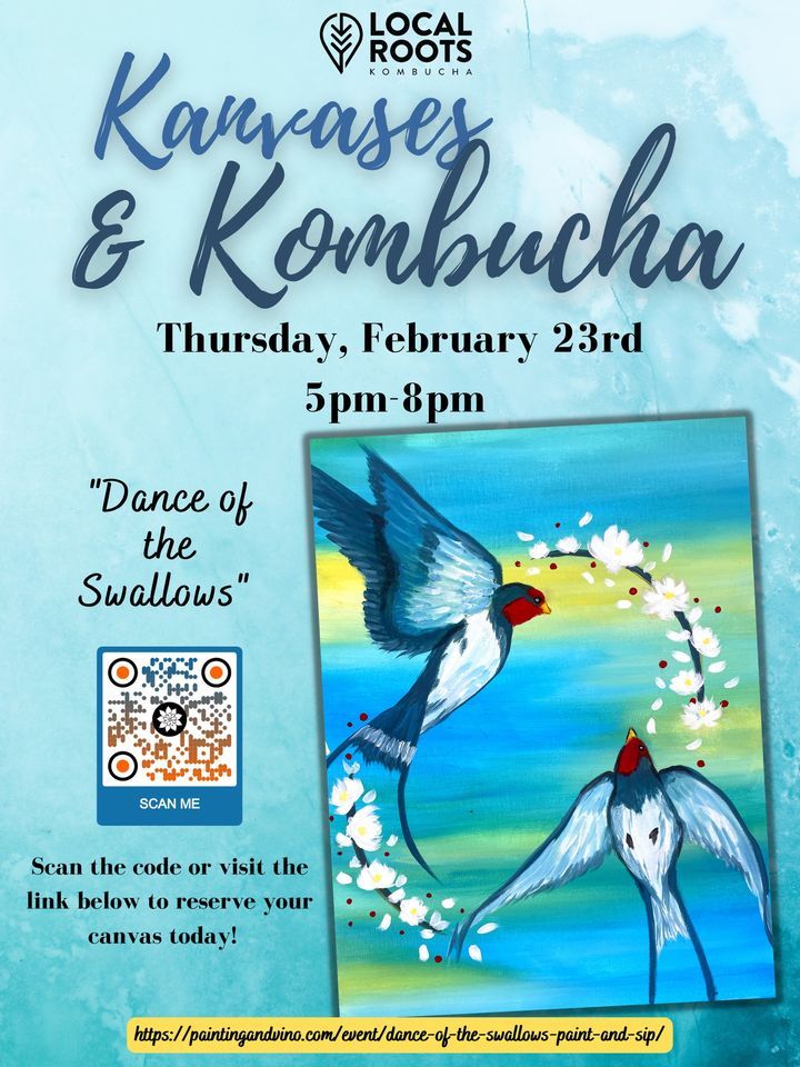 Dance of the Swallows - Paint and Sip at Local Roots at 1430 Vantage ...