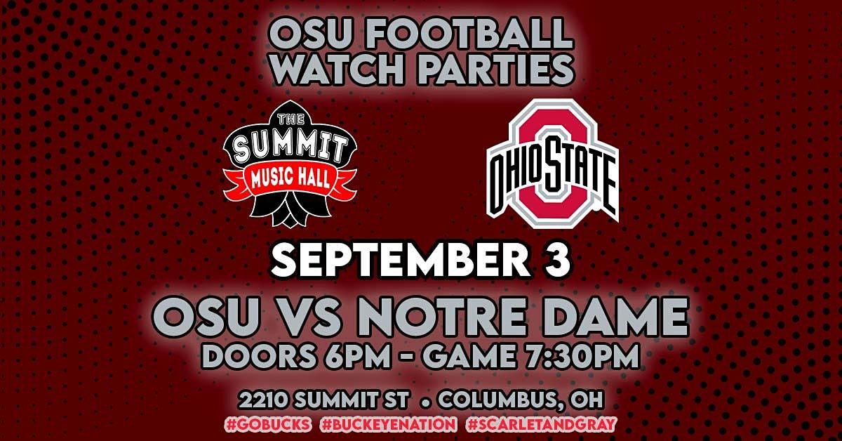 OSU FOOTBALL WATCH PARTY at The Summit Music Hall - Saturday September ...