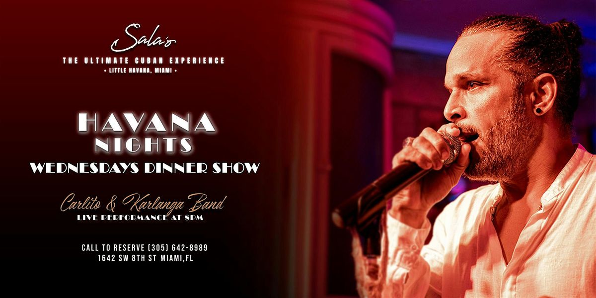 Havana Nights Wednesday