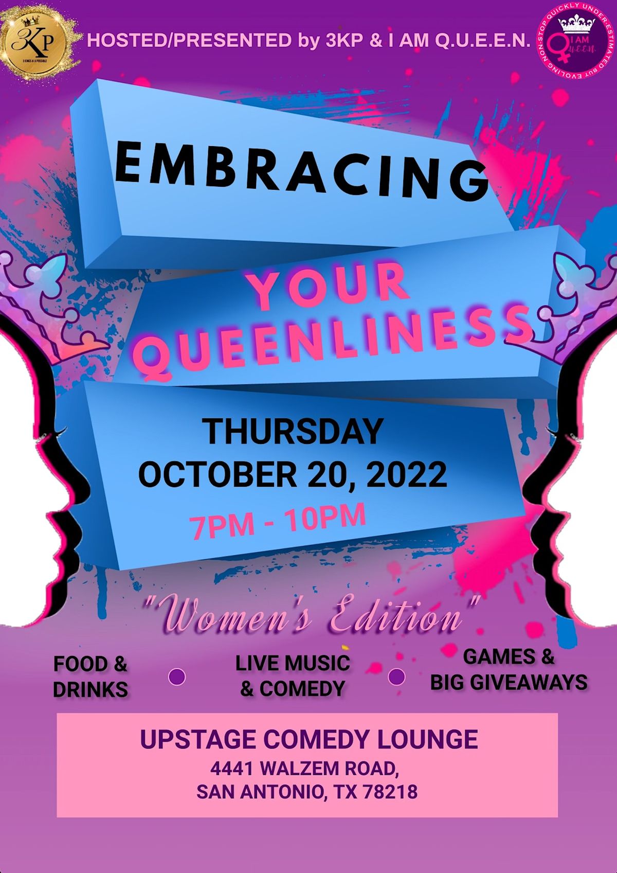 EMBRACING YOUR QUEENLINESS Upstage Comedy Lounge San Antonio TX embracing-your-queenliness-upstage-comedy-lounge-san-antonio-tx