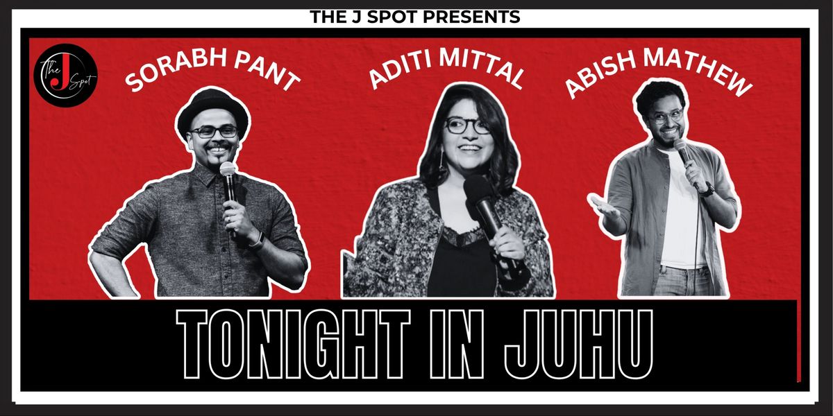 Tonight In Juhu - A Live Standup Comedy Show