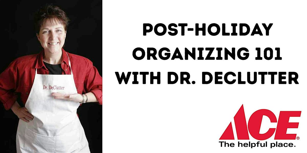 Post-Holiday Organizing 101