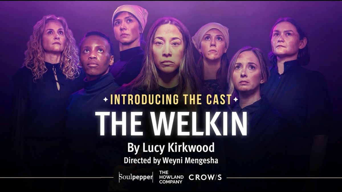 The Welkin - Toronto