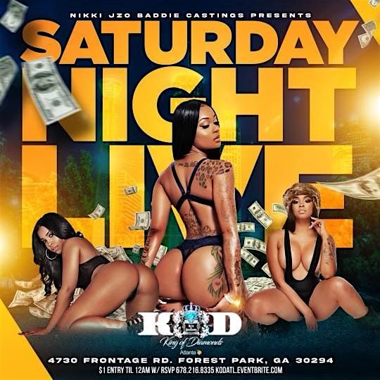 Saturday Night LIVE!  $1 DOLLAR  ENTRY B4 12AM