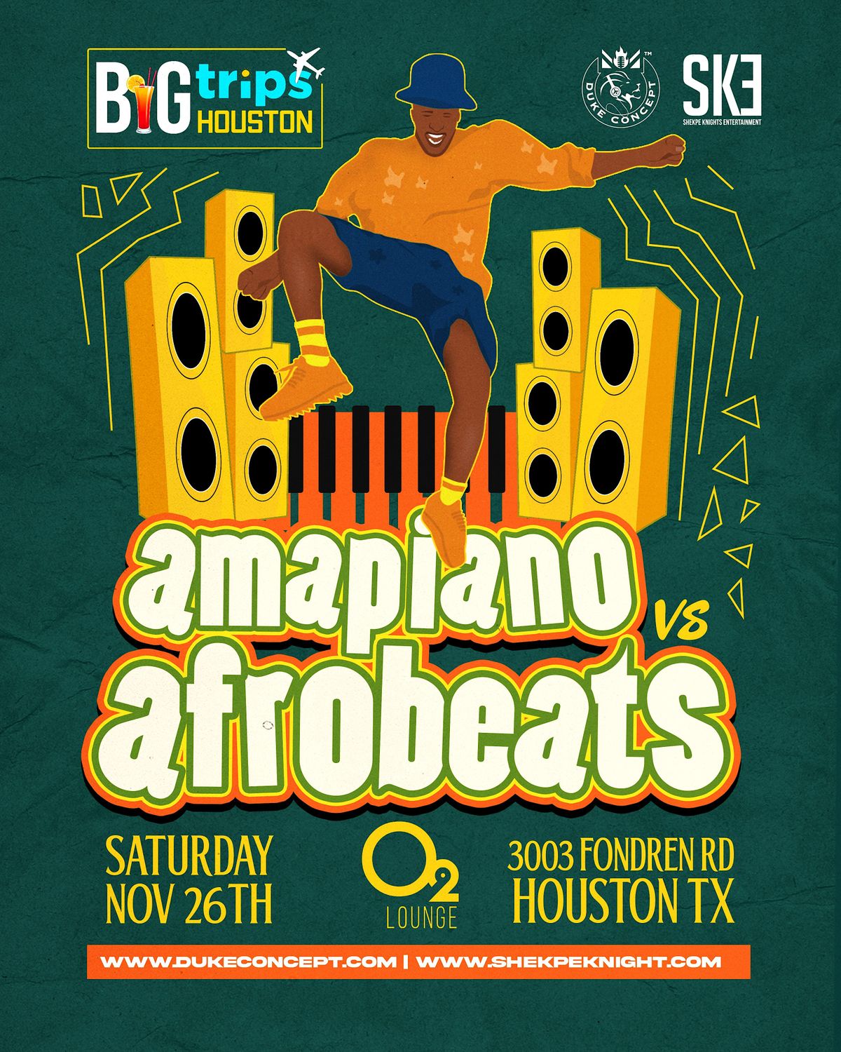 Big Trips Houston Thanksgiving Weekend Amapiano vs Afrobeats o2 lounge