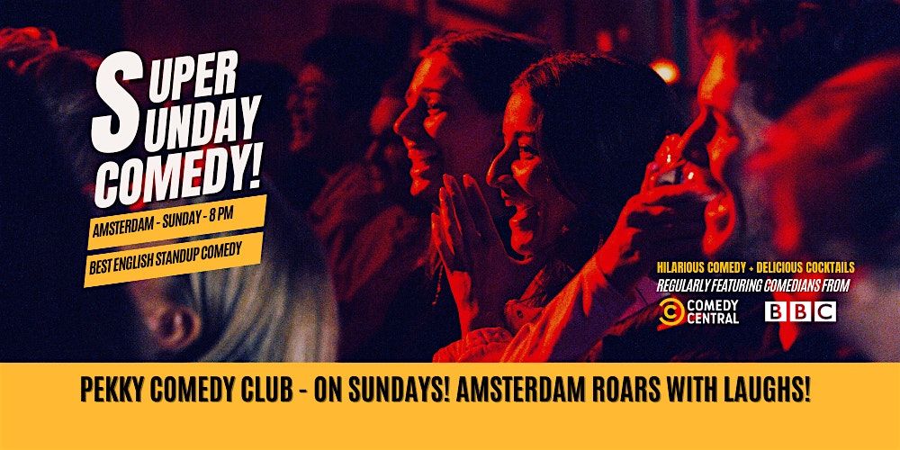 Super Sunday Comedy! Pekky Comedy Club - Standup Comedy in English