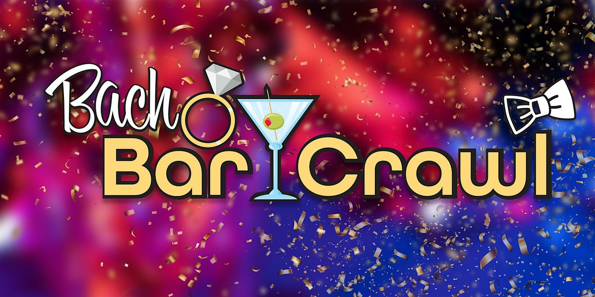 Charleston Bachelorette Party & Bachelor Party-Bach Bar Crawl in Charleston