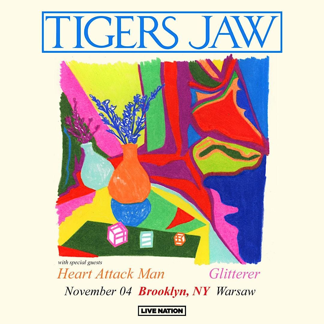 Tigers Jaw, Heart Attack Man, Glitterer Warsaw, Brooklyn, NY
