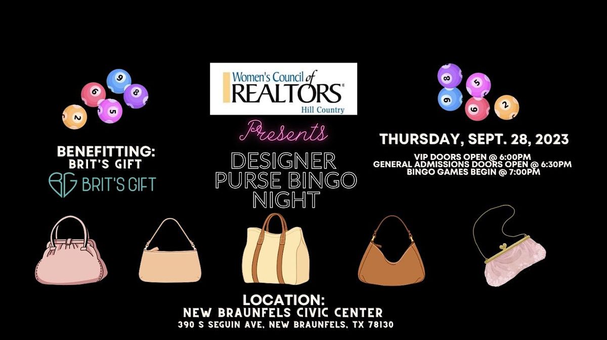 2nd Annual Women's Council of REALTORS\u00ae Hill Country Designer Purse Bingo
