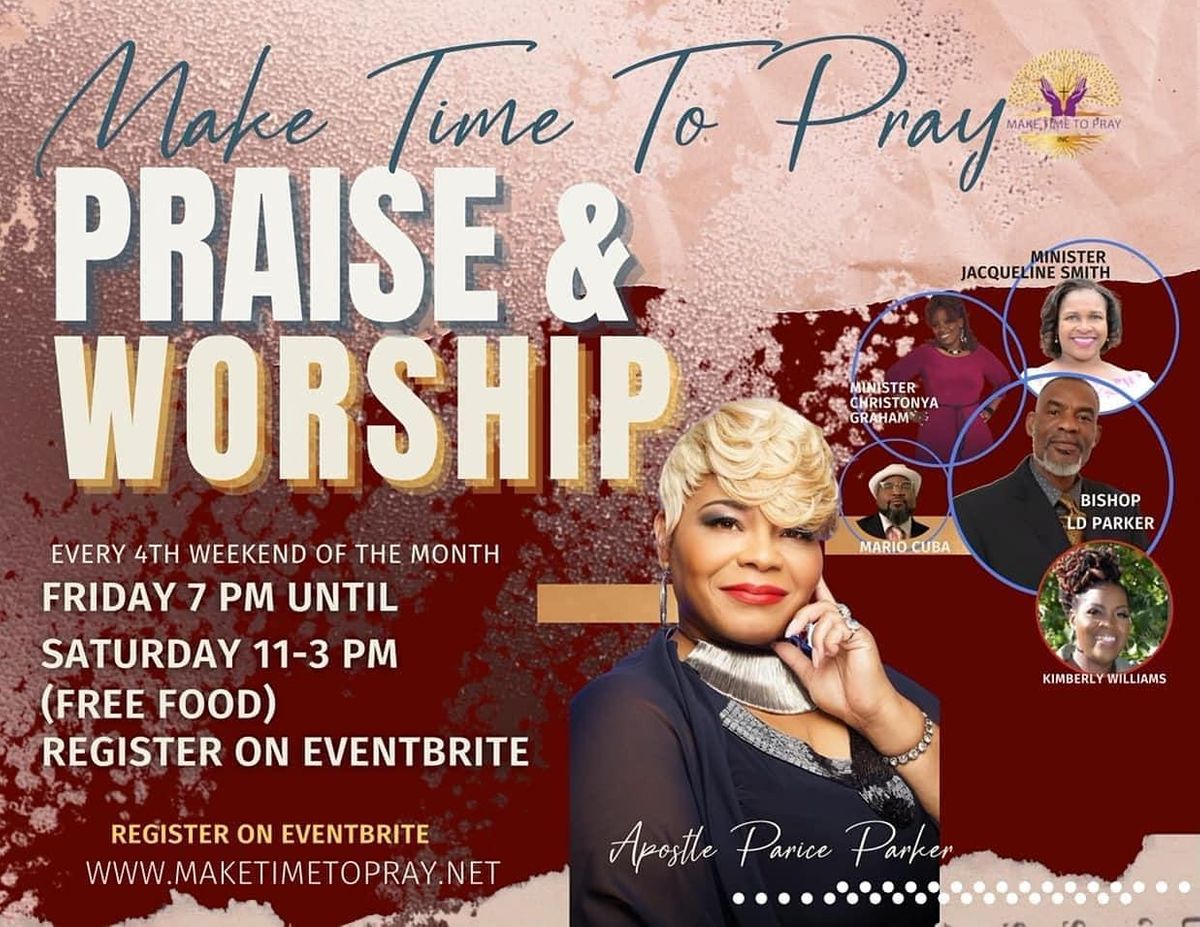 Make Time To Pray - Charlotte Worship at Bette Rae Thomas Recreation ...