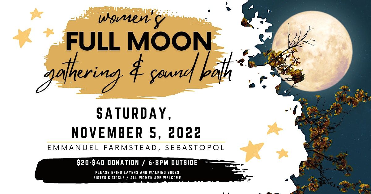Women's Full Moon Gathering and Sound Bath