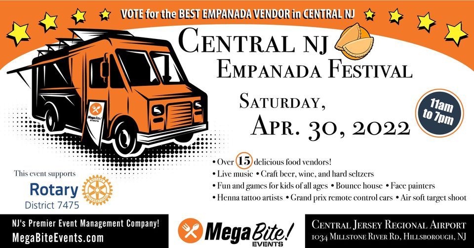 Central NJ Empanada Festival Central Jersey Regional Airport, Manville, NJ April 30, 2022