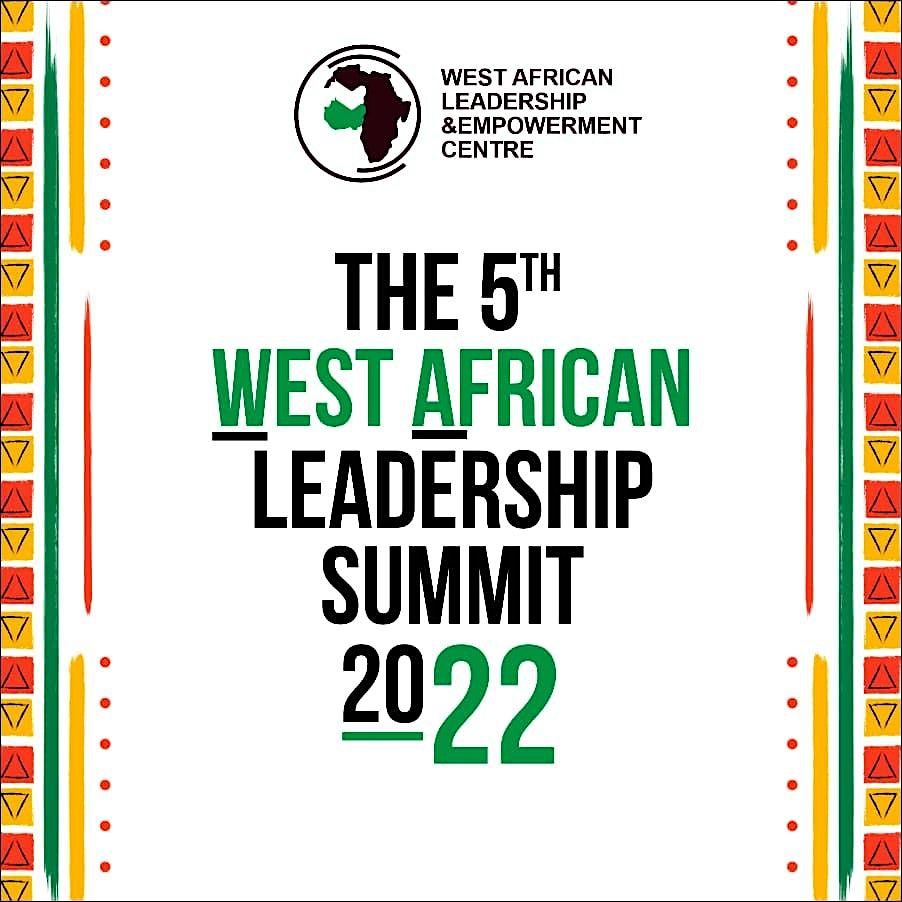 West African Leadership Summit 2022 at Lagos Oriental Hotel on 29th ...