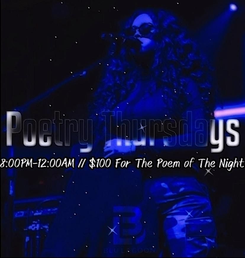 Poetry Thursdays Nights \u201c$100 For The Poem of The Night\u201d @BluLagoonAtlanta
