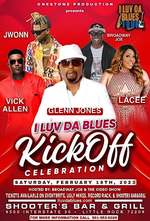 I LUV DA BLUES KICK OFF CELEBRATION FEATURING โGLENN JONES & JWONN I LUV DA BLUES KICK OFF CELEBRATION FEATURING โGLENN JONES & JWONN