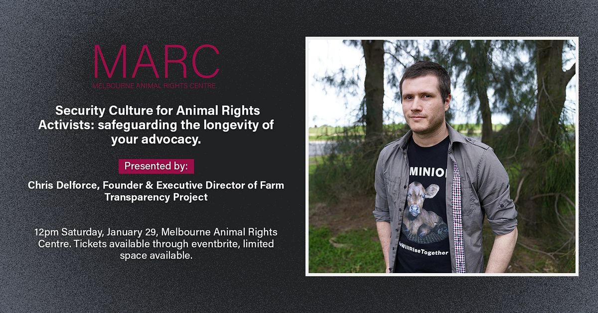 Security Culture for Animal Rights Activists