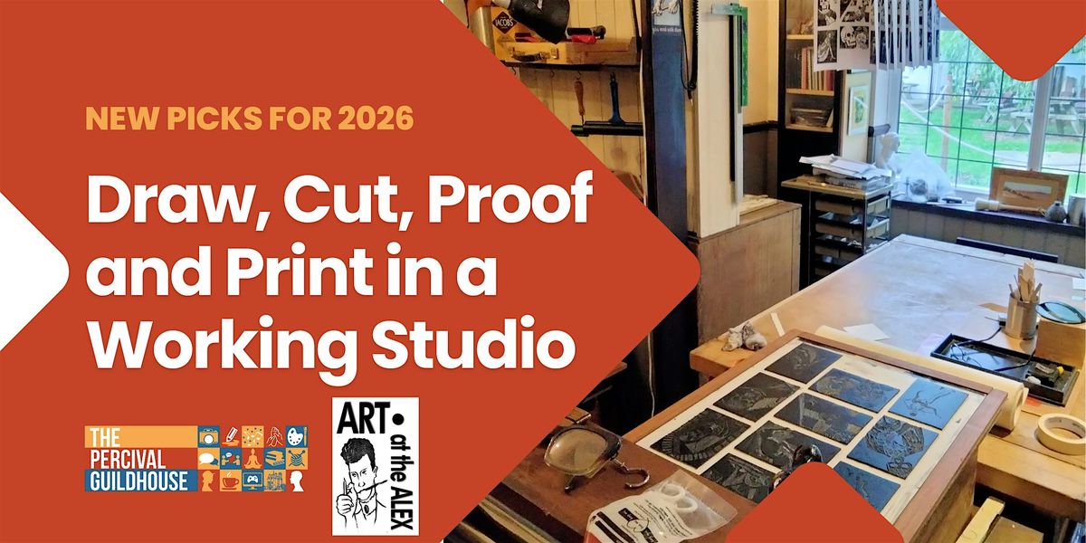 Draw, Cut, Proof and Print in a Working Studio at Alexandra Arts, Rugby ...