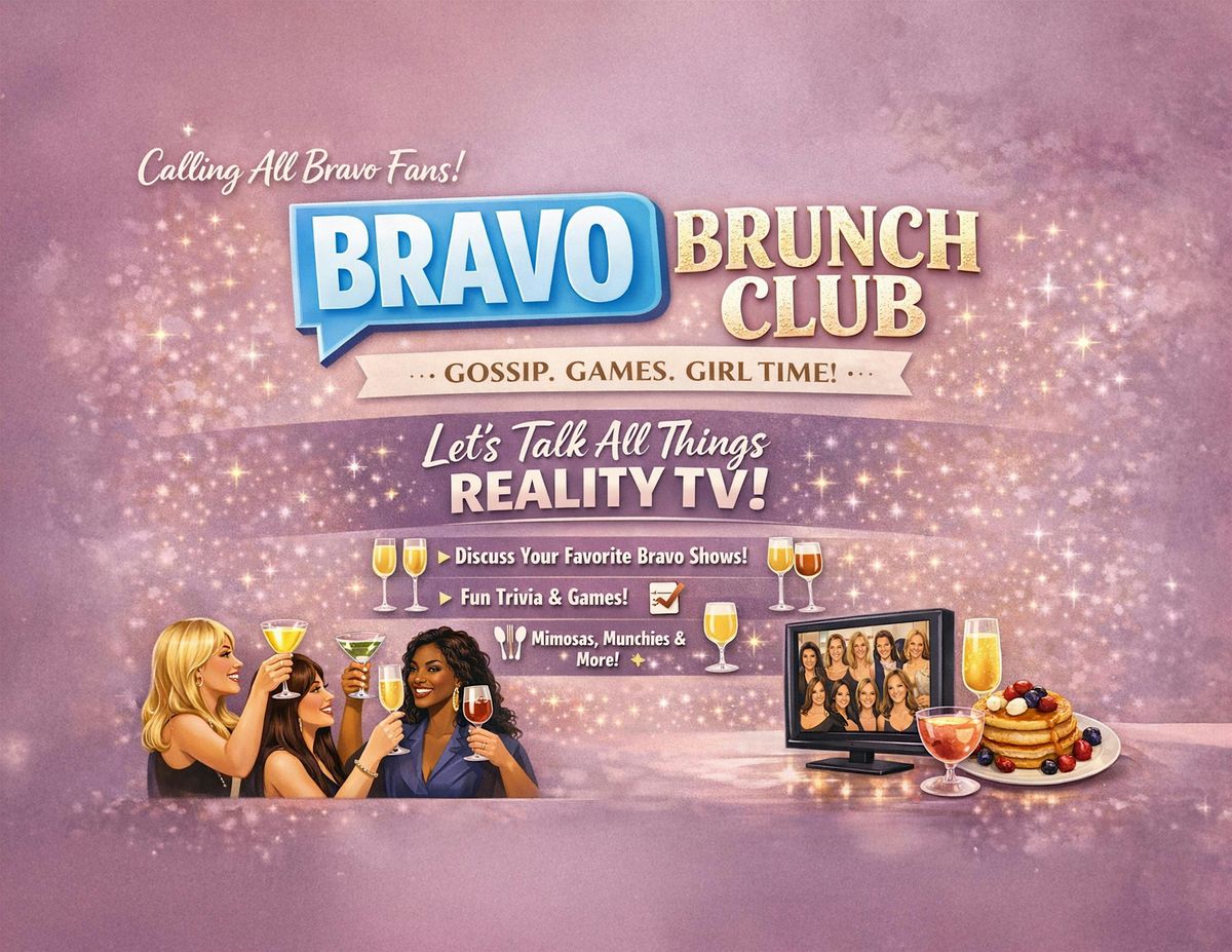 Bravo Brunch Club