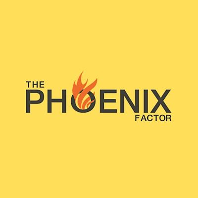 The Phoenix Factor