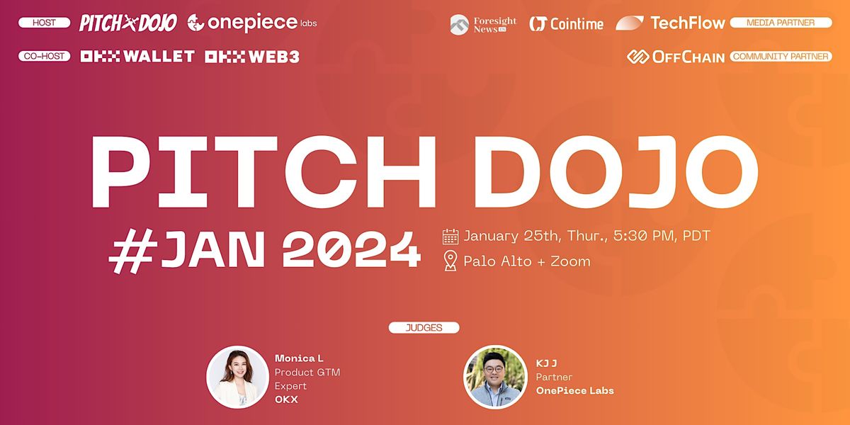 Pitch Dojo - Your Web3 Pitch Event - #JAN2024