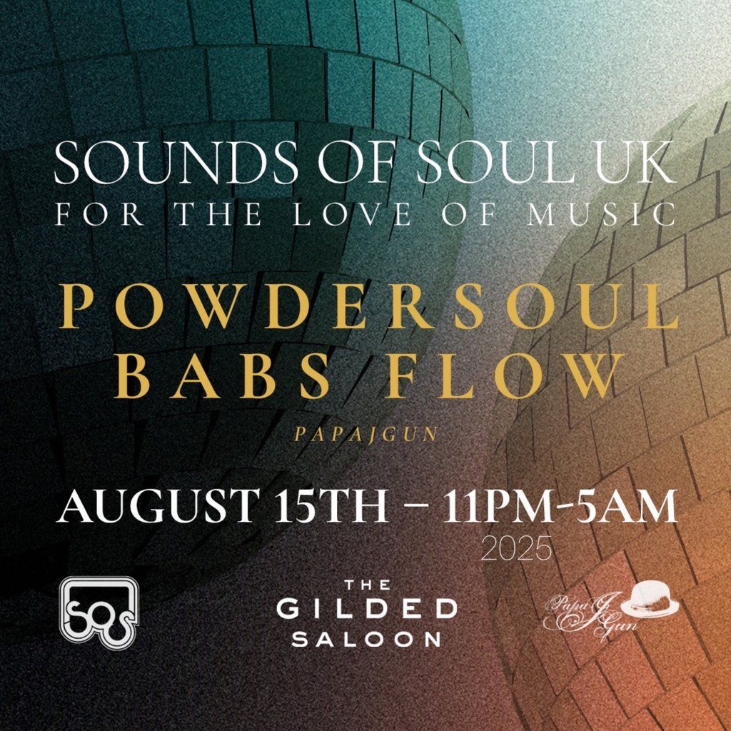 Sounds Of Soul (Uk) wt POWDERSOUL & BABS FLOW