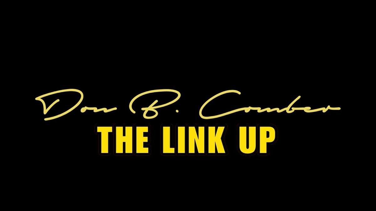 THE LINK UP ON THURSDAYS AT DON B COMBER | Don B Comber, Montréal, QC ...