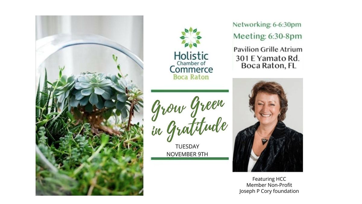 Grow Green In Gratitude Pavilion Grille Boca Raton FL November 9 grow-green-in-gratitude-pavilion-grille-boca-raton-fl-november-9