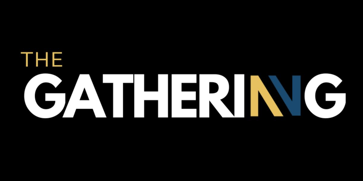 Connect: The Gathering