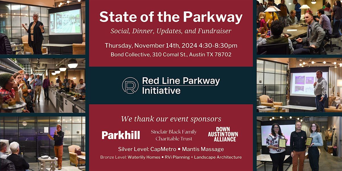 State of the Parkway 2024 Bond Collective East Austin November 14