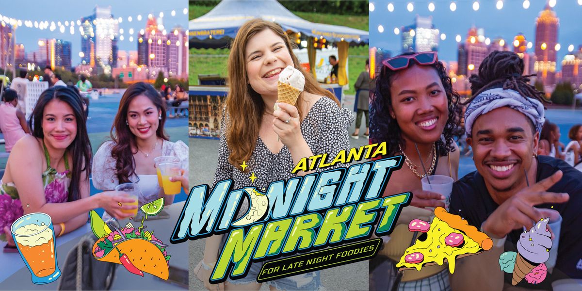 Midnight Market ATL