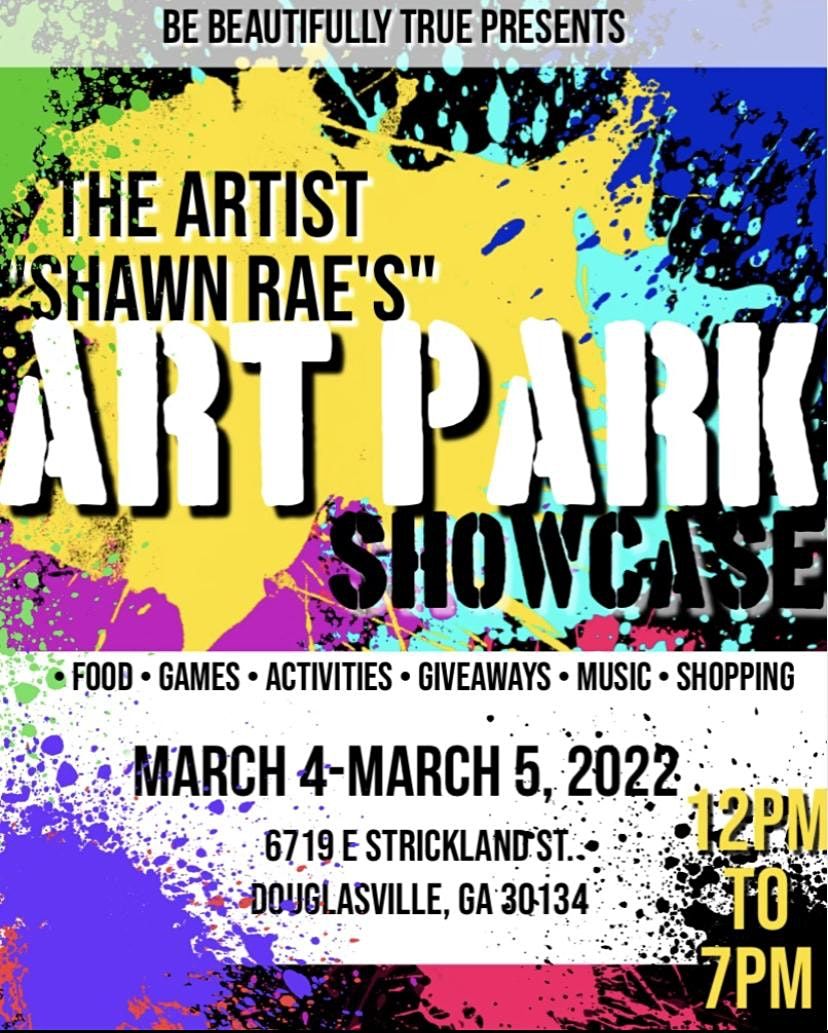 Shawn Raes Art Park Grand Opening at 6719 E Strickland St, Douglasville ...