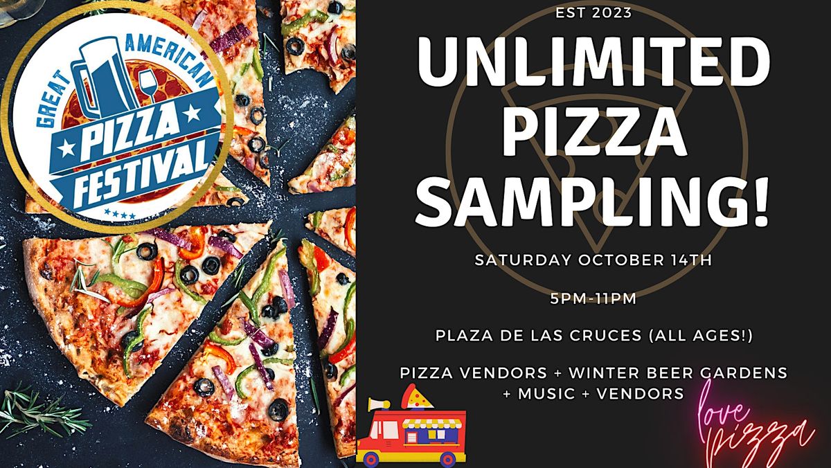 1st Annual Las Cruces Pizza Fest at Plaza De Las Cruces! (All Ages