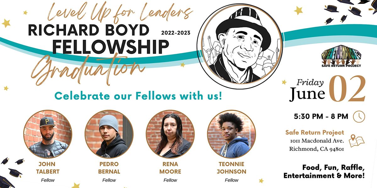 Level Up for Leaders! Richard Boyd Fellowship 20222023 Graduation